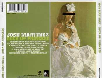 CD Josh Martinez: Buck Up Princess