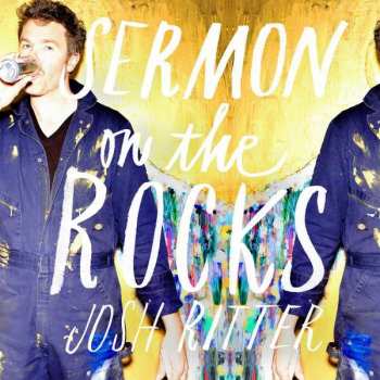 LP Josh Ritter: Sermon On The Rocks LTD | CLR