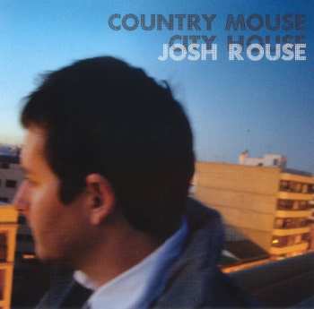Album Josh Rouse: Country Mouse City House