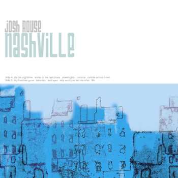 LP Josh Rouse: Nashville