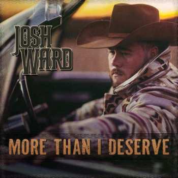 Album Josh Ward: More Than I Deserve