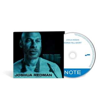 Album Joshua Redman: Words Fall Short