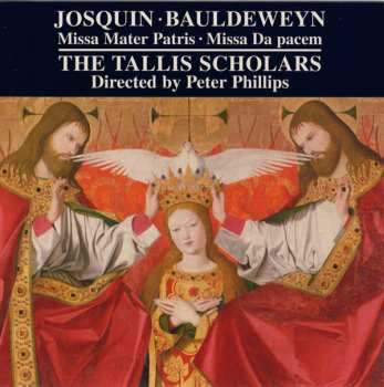 Album Josquin Des Prés: Missa Mater Patris · Missa Da Pacem