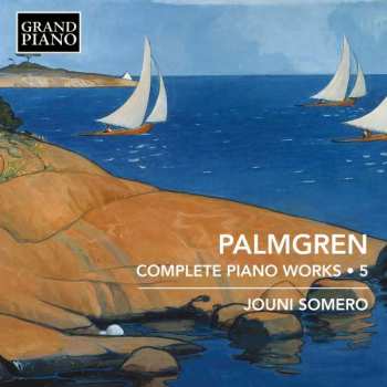 CD Jouni Somero: Sämtliche Klavierwerke Vol.5