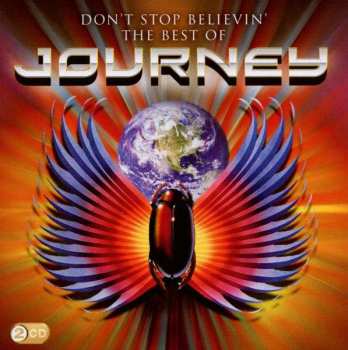 Album Journey: Don't Stop Believin': The Best Of Journey