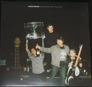 Joyce Manor: Million Dollars To Kill Me