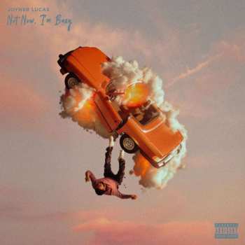 2LP Joyner Lucas: Not Now,i'm Busy