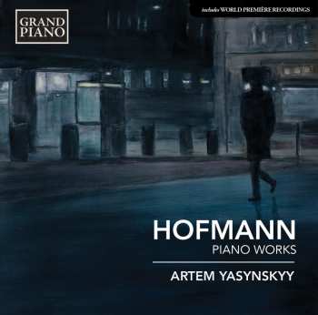 Album Josef Hofmann: Piano Works