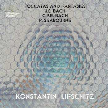 Album Johann Sebastian Bach: Toccatas And Fantasies