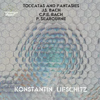 Toccatas And Fantasies