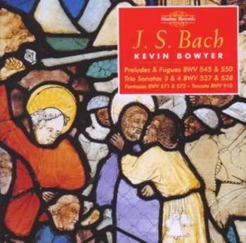 Album Johann Sebastian Bach: The Works For Organ Volume 12