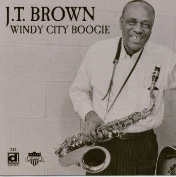 Album J.T. Brown: Windy City Boogie