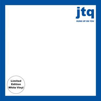 LP The James Taylor Quartet: Hung Up On You (ltd. White Vinyl Lp)