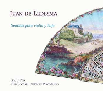 CD Juan De Ledesma: Sonatas Para Violín y Bajo