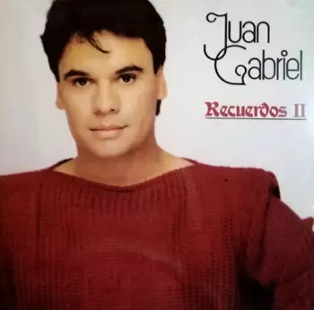 Juan Gabriel: Recuerdos II