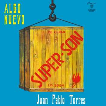 LP Juan Pablo Torres: Super Son