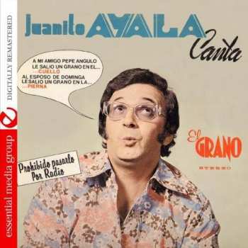 Album Juanito Ayala: Canta El Grano