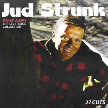 Album Jud Strunk: Daisy A Day
