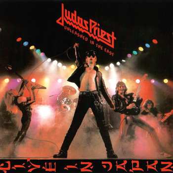 LP Judas Priest: Unleashed In The East (Live In Japan)