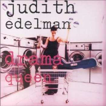 Album Judith Edelman: Drama Queen