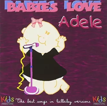 Babies Love Adele