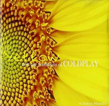Album Judson Mancebo: Yellow: New Age Renditions Of Coldplay