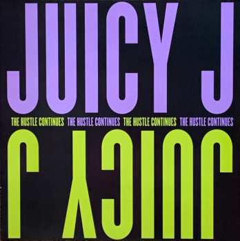 2LP Juicy J: The Hustle Continues LTD | CLR