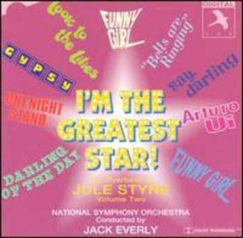 CD The National Symphony Orchestra: I'm The Greatest Star !  The Overtures Of Jule Styne Volume Two