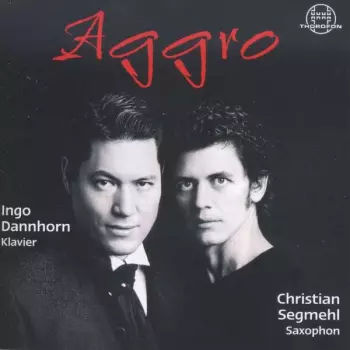 Musik Für Saxophon & Klavier "aggro"