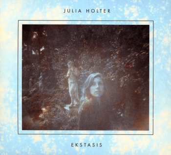 CD Julia Holter: Ekstasis