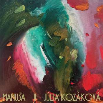 CD Julia Kozakova: Manusa Ii