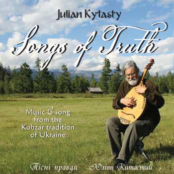 Album Julian Kytasty: Songs Of Truth