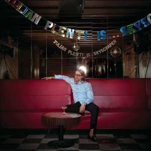 Album Julian Plenti: Is... Skyscraper