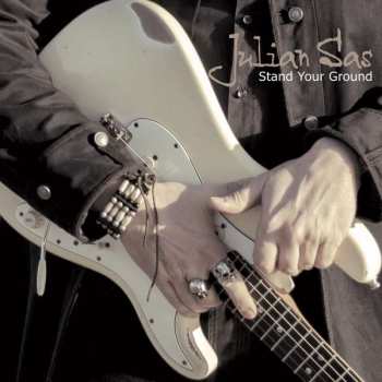 Album Julian Sas: Stand Your Ground