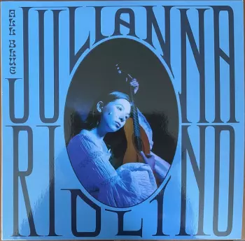 Julianna Riolino: All Blue