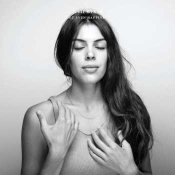 CD Julie Byrne: Not Even Happiness
