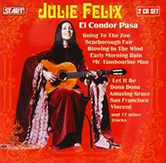 CD Julie Felix: El Condor Pasa