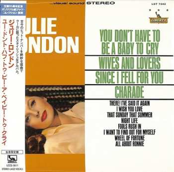 CD Julie London: You Don't Have To Be A Baby To Cry LTD