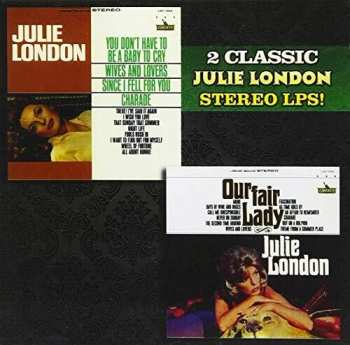 Album Julie London: You Don't Have To Be A Baby To Cry