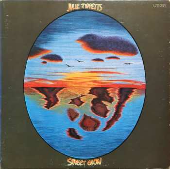 Album Julie Tippetts: Sunset Glow