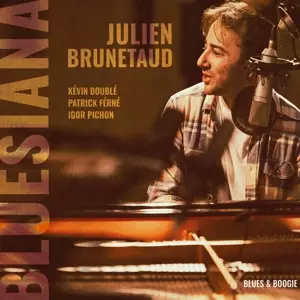 Julien Brunetaud: Bluesiana
