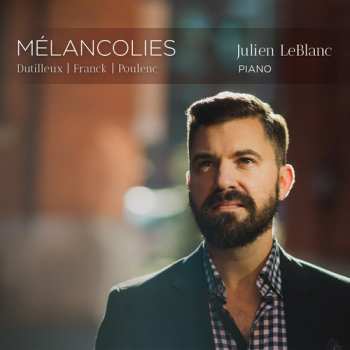 Album Julien LeBlanc: Mélancolies