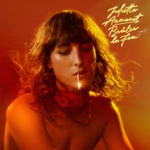 LP Juliette Armanet: Brûler Le Feu