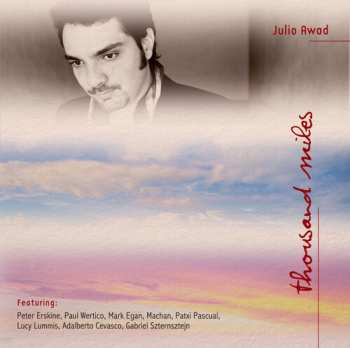 Album Julio Awad: Thousand Miles