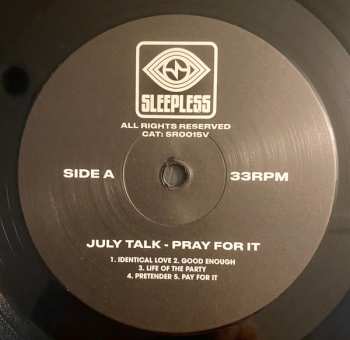 LP July Talk: Pray For It
