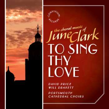 Album The Choir Of Portsmouth Cathedral: To Sing Thy Love