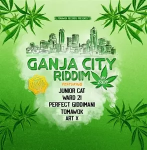 Art X: Ganja City Riddim