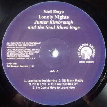 LP Junior Kimbrough And The Soul Blues Boys: Sad Days Lonely Nights