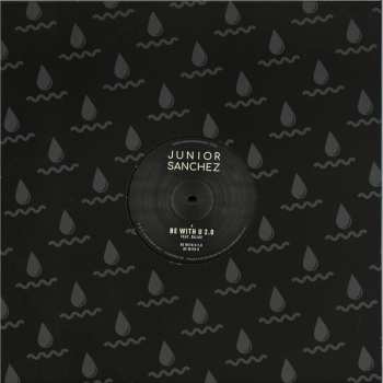 LP Junior Sanchez: Be With U 2.0