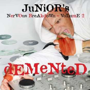 CD Junior Vasquez: Junior's Nervous Breakdown - Volume 2